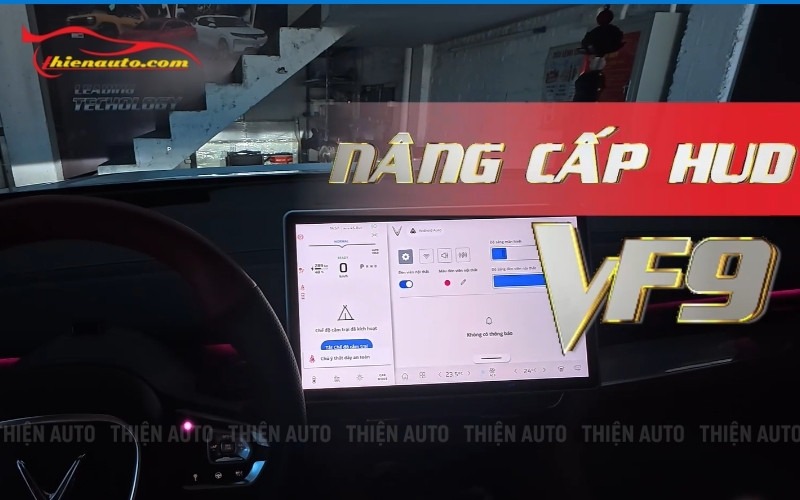 Nâng cấp HUD VF9 đầy đủ tính năng thông minh
