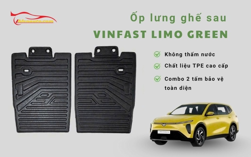 Ốp lưng ghế sau Vinfast Limo Green chống thấm, chống va đập