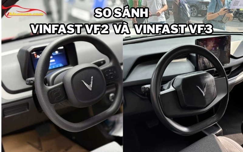So sánh Vinfast VF2 và Vinfast VF3 về khoang nội thất