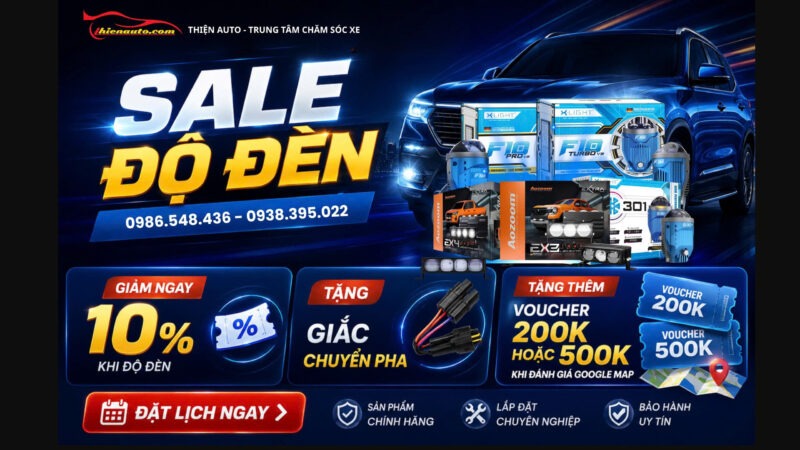 Khuyến Mãi Độ Đèn Ô Tô Thiện Auto: Giảm Ngay 10% + Tặng Quà Khủng Khuyến Mãi Độ Đèn Ô Tô Thiện Auto: Giảm Ngay 10% + Tặng Quà Khủng